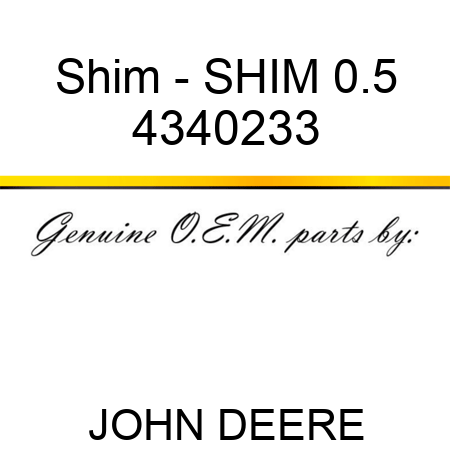 Shim - SHIM 0.5 4340233