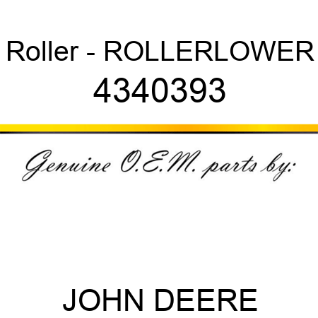 Roller - ROLLERLOWER 4340393