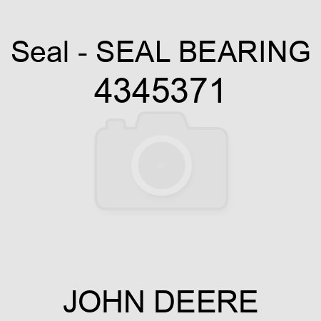 Seal - SEAL BEARING 4345371