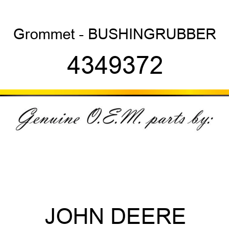 Grommet - BUSHINGRUBBER 4349372