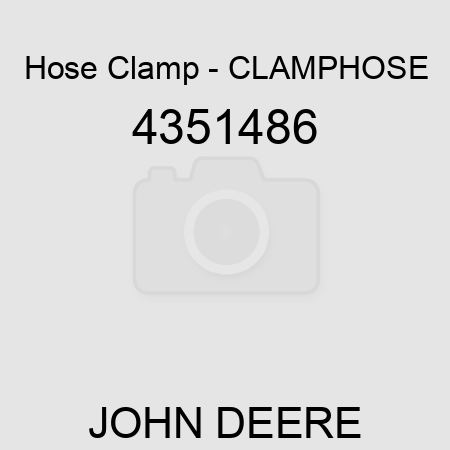Hose Clamp - CLAMP,HOSE 4351486