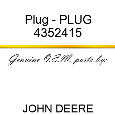 Plug - PLUG 4352415