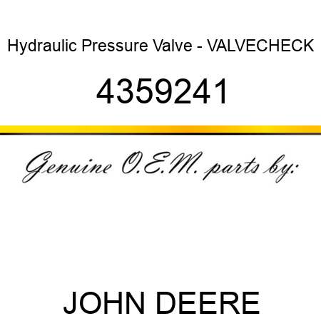 Hydraulic Pressure Valve - VALVECHECK 4359241