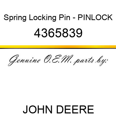 Spring Locking Pin - PIN,LOCK 4365839