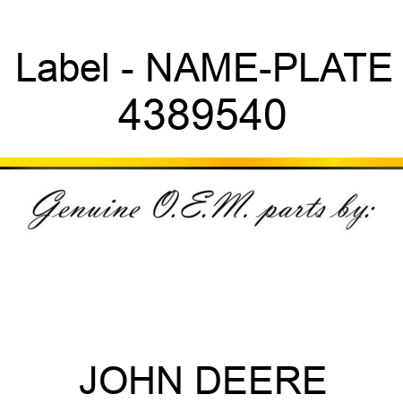 Label - NAME-PLATE 4389540