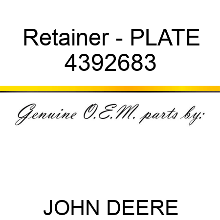 Retainer - PLATE 4392683
