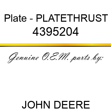 Plate - PLATE,THRUST 4395204