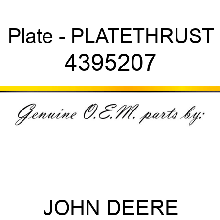 Plate - PLATE,THRUST 4395207