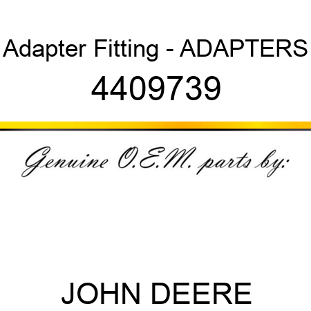 Adapter Fitting - ADAPTERS 4409739