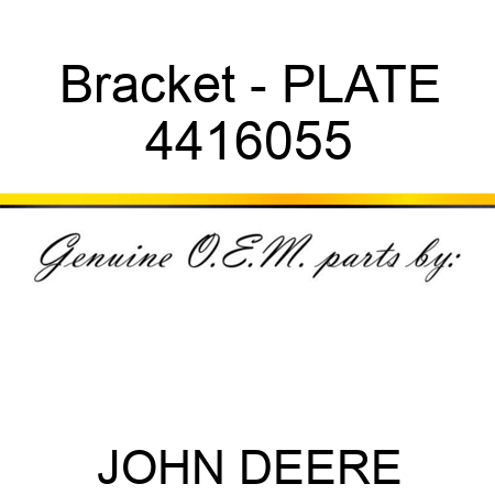 Bracket - PLATE 4416055