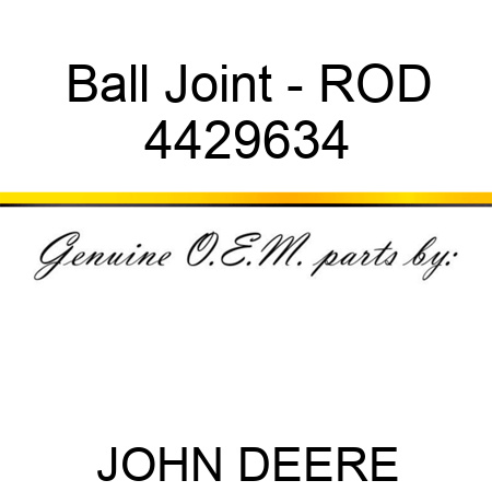 Ball Joint - ROD 4429634