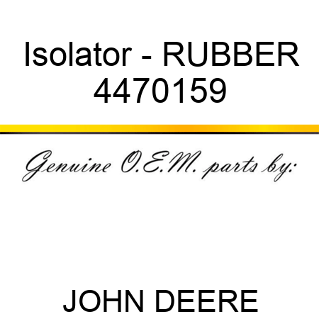 Isolator - RUBBER 4470159