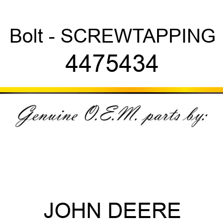 Bolt - SCREW,TAPPING 4475434