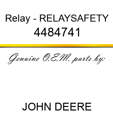 Relay - RELAY,SAFETY 4484741
