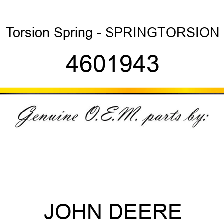 Torsion Spring - SPRING,TORSION 4601943