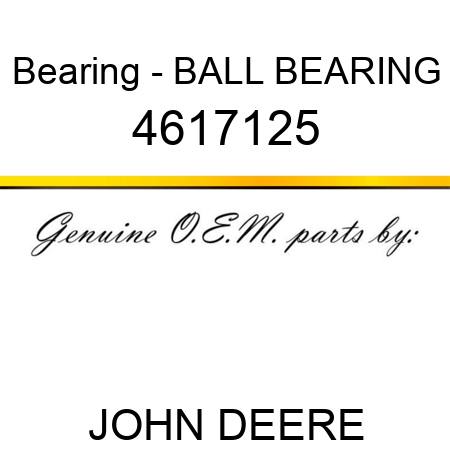 Bearing - BALL BEARING 4617125