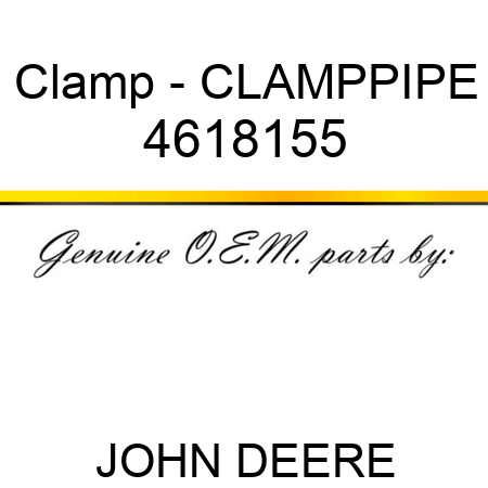 Clamp - CLAMPPIPE 4618155