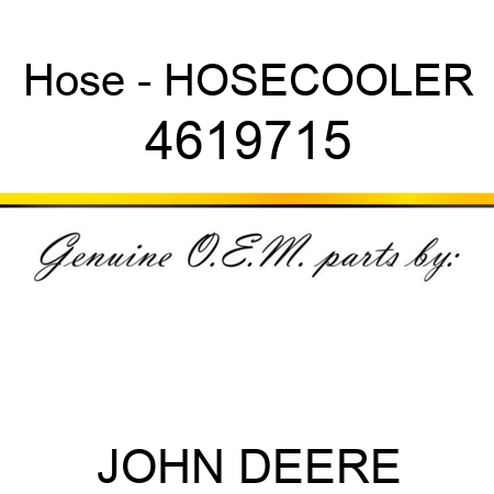 Hose - HOSECOOLER 4619715