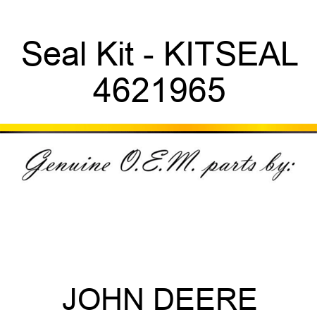 Seal Kit - KITSEAL 4621965