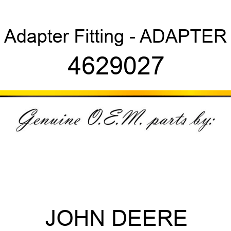 Adapter Fitting - ADAPTER 4629027