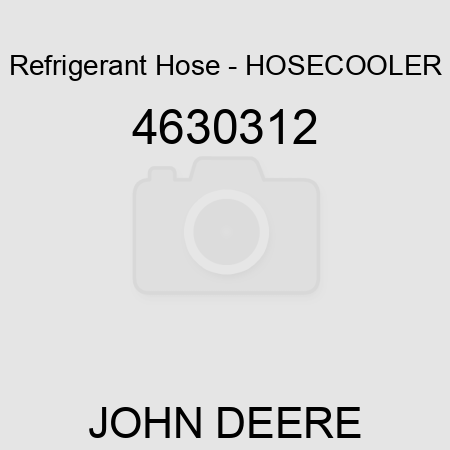 Refrigerant Hose - HOSECOOLER 4630312