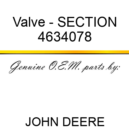 Valve - SECTION 4634078