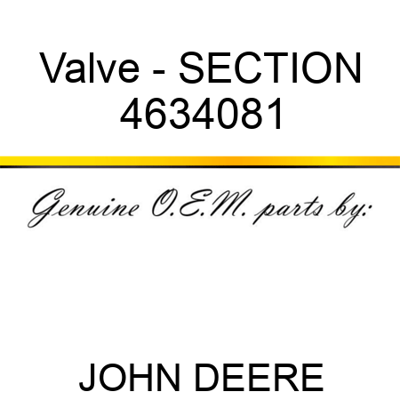 Valve - SECTION 4634081
