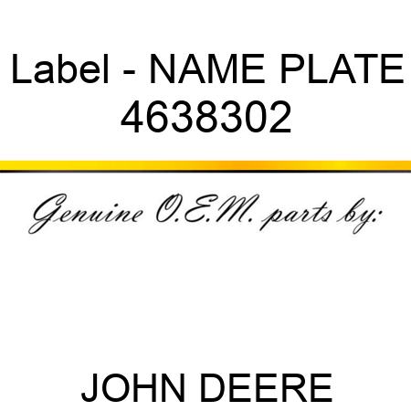 Label - NAME PLATE 4638302