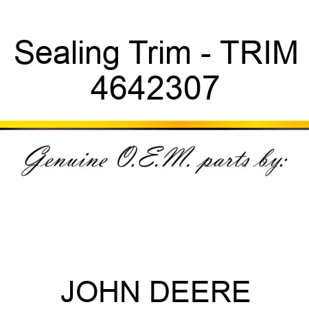 Sealing Trim - TRIM 4642307