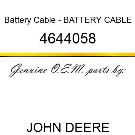 Battery Cable - BATTERY CABLE 4644058