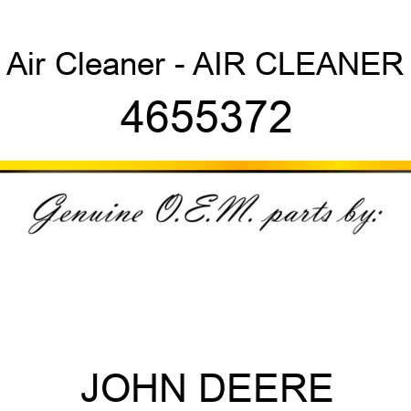 Air Cleaner - AIR CLEANER 4655372