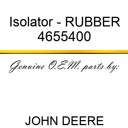Isolator - RUBBER 4655400