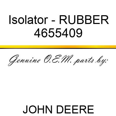 Isolator - RUBBER 4655409