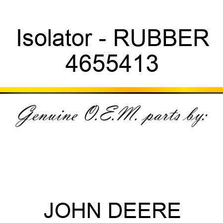 Isolator - RUBBER 4655413