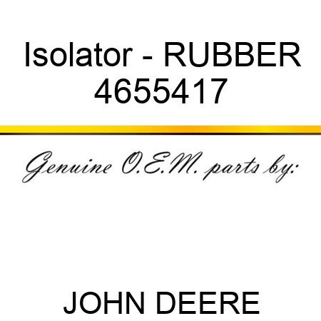 Isolator - RUBBER 4655417