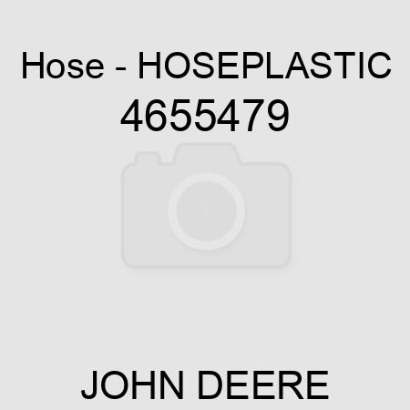 Hose - HOSEPLASTIC 4655479