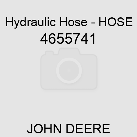 Hydraulic Hose - HOSE 4655741