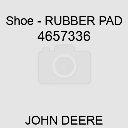 Shoe - RUBBER PAD 4657336