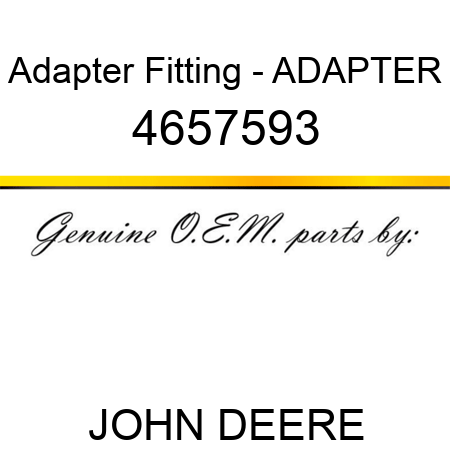 Adapter Fitting - ADAPTER 4657593