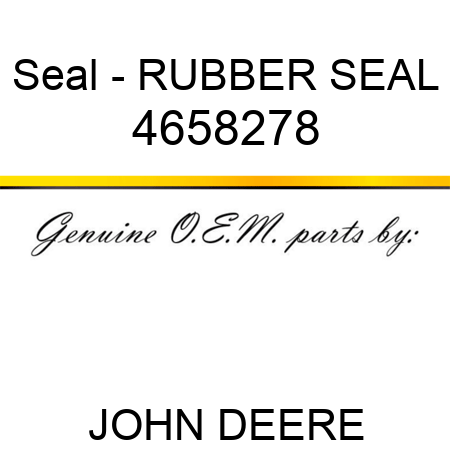 Seal - RUBBER SEAL 4658278