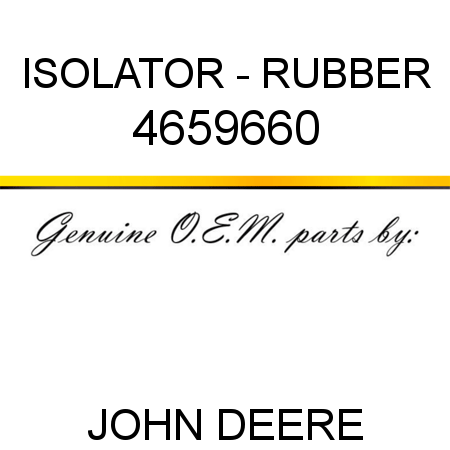 ISOLATOR - RUBBER 4659660