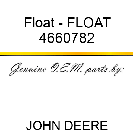 Float - FLOAT 4660782