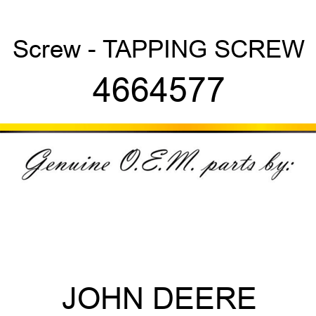 Screw - TAPPING SCREW 4664577