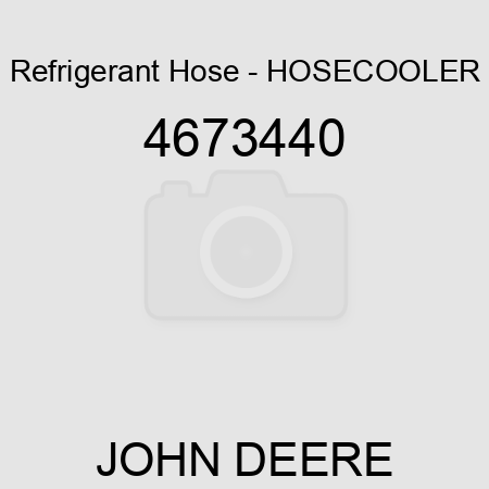 Refrigerant Hose - HOSECOOLER 4673440