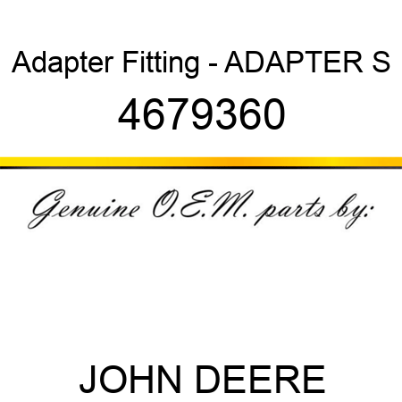 Adapter Fitting - ADAPTER, S 4679360