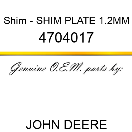 Shim - SHIM, PLATE 1.2MM 4704017