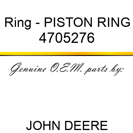 Ring - PISTON RING 4705276
