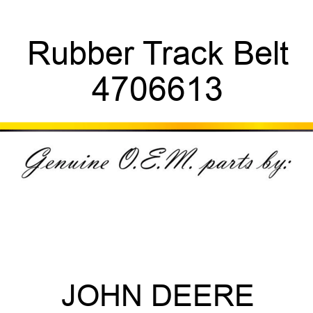 Rubber Track Belt 4706613