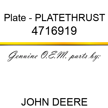 Plate - PLATETHRUST 4716919