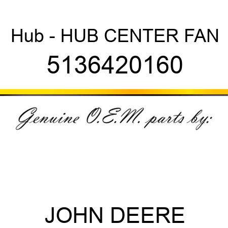 Hub - HUB, CENTER FAN 5136420160